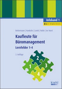 Abbildung von: Kaufleute für Büromanagement - Infoband 1 - Kiehl
