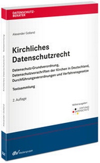 Abbildung von: Kirchliches Datenschutzrecht - Fachmedien Recht und Wirtschaft