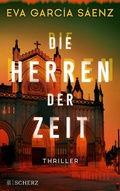 Cover: Die Herren der Zeit - FISCHER Scherz