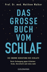 Abbildung von: Das große Buch vom Schlaf - Goldmann