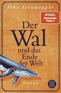 Bild: Der Wal und das Ende der Welt - Fischer Taschenbuch