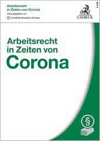 Enlarge image Cover: Arbeitsrecht in Zeiten von Corona - C.H.BECK