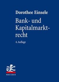 Abbildung von: Bank- und Kapitalmarktrecht - Mohr Siebeck
