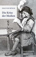 Cover: Die Krise der Medien - Duncker & Humblot