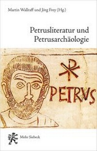 Abbildung von: Petrusliteratur und Petrusarchaeologie - Mohr Siebeck