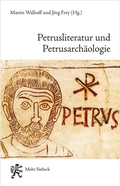 Cover: Petrusliteratur und Petrusarch&auml;ologie - Mohr Siebeck