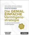 Cover: Die genial einfache Verm&ouml;gensstrategie - Campus