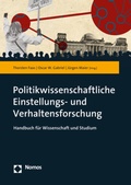 Cover: Politikwissenschaftliche Einstellungs- und Verhaltensforschung - Nomos