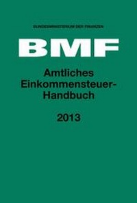 Abbildung von: Amtliches Einkommensteuer-Handbuch 2013 - Boorberg
