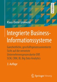 Enlarge image Cover: Integrierte Business-Informationssysteme - Springer Vieweg