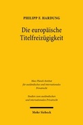 Abbildung von: Die europäische Titelfreizügigkeit - Mohr Siebeck