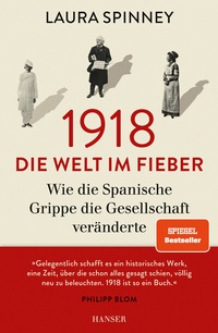 Abbildung von: 1918 - Die Welt im Fieber - Hanser