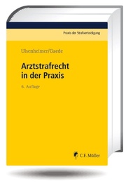 Abbildung von: Arztstrafrecht in der Praxis - C.F. Müller