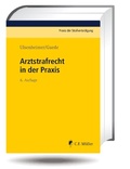 Cover: Arztstrafrecht in der Praxis - C.F. M&uuml;ller