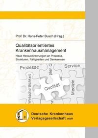 Abbildung von: Qualitätsorientiertes Krankenhausmanagement - Kohlhammer