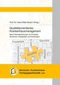 Cover: Qualit&auml;tsorientiertes Krankenhausmanagement - Kohlhammer