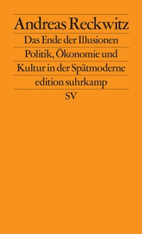 Abbildung von: Das Ende der Illusionen - Suhrkamp