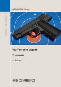 Abbildung von: Waffenrecht aktuell - Boorberg