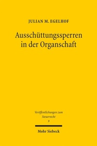Abbildung von: Ausschüttungssperren in der Organschaft - Mohr Siebeck