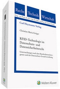 Abbildung von: RFID-Technologie im Datenschutz- und Datensicherheitsrecht - Carl Heymanns Verlag