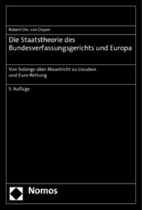 Abbildung von: Die Staatstheorie des Bundesverfassungsgerichts und Europa - Nomos