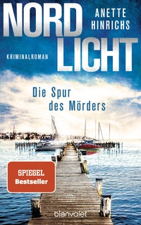 Abbildung von: Nordlicht - Die Spur des Mörders - Blanvalet