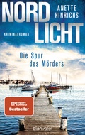 Cover: Nordlicht - Die Spur des M&ouml;rders - Blanvalet