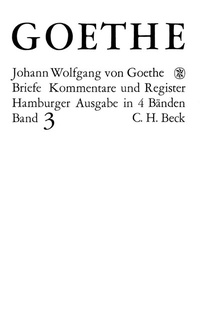 Abbildung von: Goethes Briefe und Briefe an Goethe, Band 3: Briefe der Jahre 1805-1821 - C.H.BECK