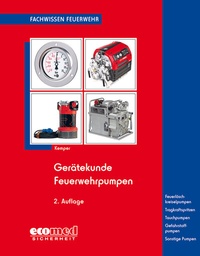 Abbildung von: Gerätekunde Feuerwehrpumpen - ecomed Storck
