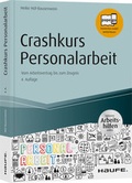 Cover: Crashkurs Personalarbeit - inkl. Arbeitshilfen online - Haufe-Lexware