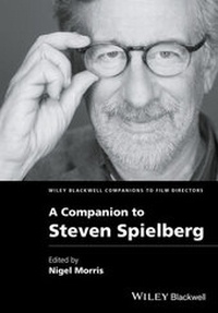 Abbildung von: A Companion to Steven Spielberg - Wiley-Blackwell