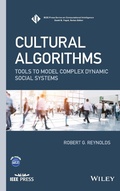 Cover: Cultural Algorithms: Tools to Model Complex Dynamic Social Systems - Wiley-Blackwell