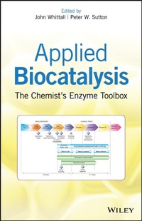 Abbildung von: Applied Biocatalysis: The Chemist's Enzyme Toolbox - Wiley-Blackwell