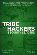 Cover: Tribe of Hackers Security Leaders: Tribal Knowledge from the Best in Cybersecurity Leadership - Wiley