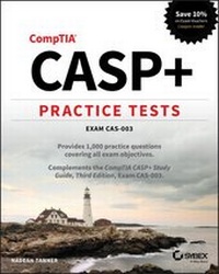 Abbildung von: Casp+ Practice Tests: Exam Cas-003 - Sybex Inc.,U.S.
