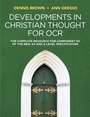 Cover: Developments in Christian Thought for OCR: The Complete Resource for Component 03 of the New as and a Level Specification - Polity Press