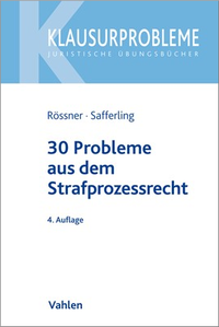 Abbildung von: 30 Probleme aus dem Strafprozessrecht - Vahlen