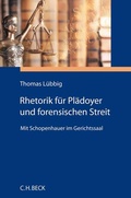 Cover: Rhetorik f&uuml;r Pl&auml;doyer und forensischen Streit - C.H.BECK