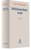 Cover: Infektionsschutzrecht: InfSchR - C.H.BECK