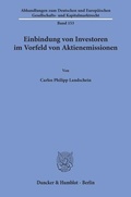 Abbildung von: Einbindung von Investoren im Vorfeld von Aktienemissionen - Duncker & Humblot