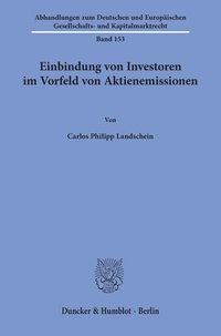 Abbildung von: Einbindung von Investoren im Vorfeld von Aktienemissionen - Duncker & Humblot