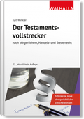 Cover: Der Testamentsvollstrecker - Walhalla