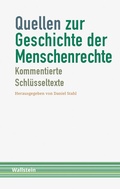 Cover: Quellen zur Geschichte der Menschenrechte - Wallstein