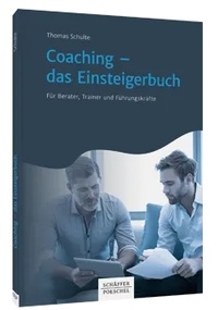 Abbildung von: Coaching - das Einsteigerbuch - Schäffer-Poeschel