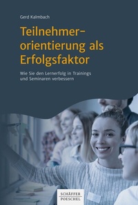Abbildung von: Teilnehmerorientierung als Erfolgsfaktor - Schäffer-Poeschel