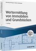 Cover: Wertermittlung von Immobilien und Grundst&uuml;cken  - Haufe-Lexware