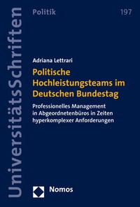 Abbildung von: Politische Hochleistungsteams im Deutschen Bundestag - Nomos