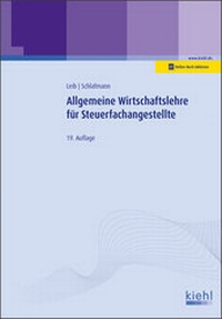 Abbildung von: Allgemeine Wirtschaftslehre für Steuerfachangestellte - Kiehl