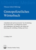 Bild: Grenzpolizeiliches W&ouml;rterbuch - L&uuml;becker Medien Verlag