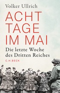 Abbildung von: Acht Tage im Mai - C.H.BECK